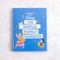 Disney The Simple Family Cookbook